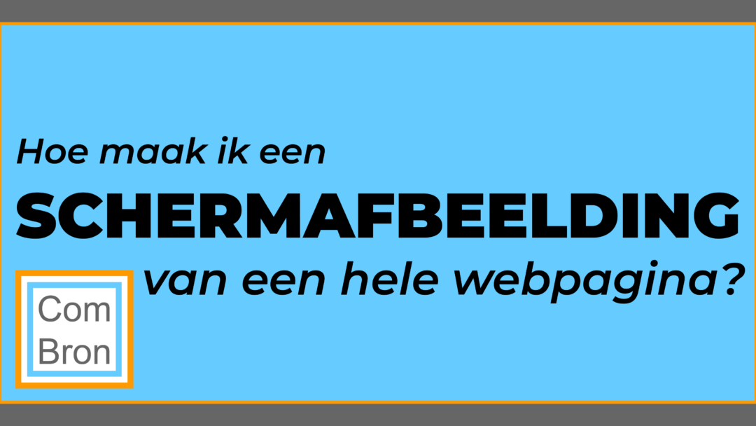 Hoe maak ik een screendump van een hele webpagina?