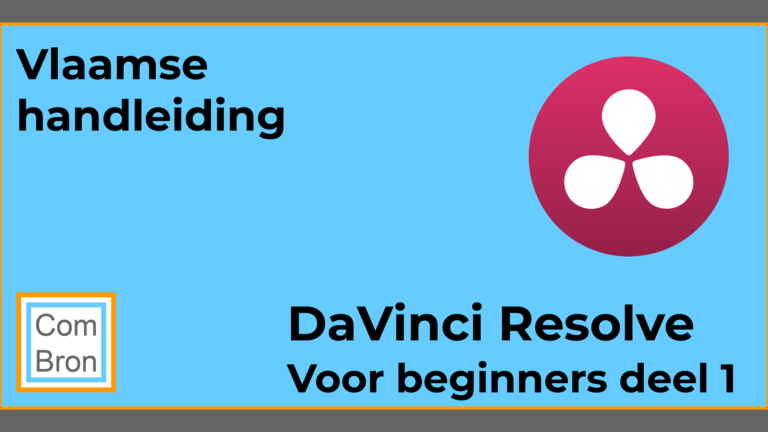 Vlaamse handleiding Blackmagic DaVinci Resolve voor beginners in het Vlaams.