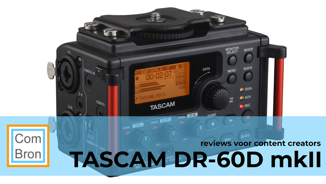 Foto van de door ComBron gereviewde Tascam DR-60D mk2 audiorecorder.
