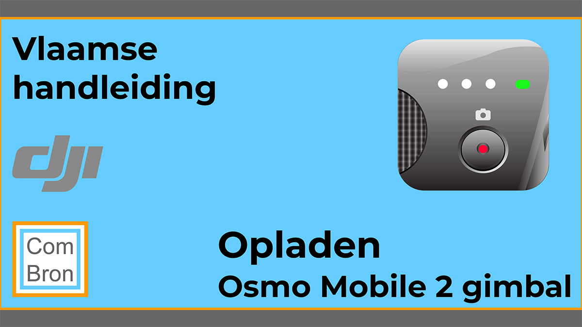 DJI Osmo Mobile 2 gimbal opladen.