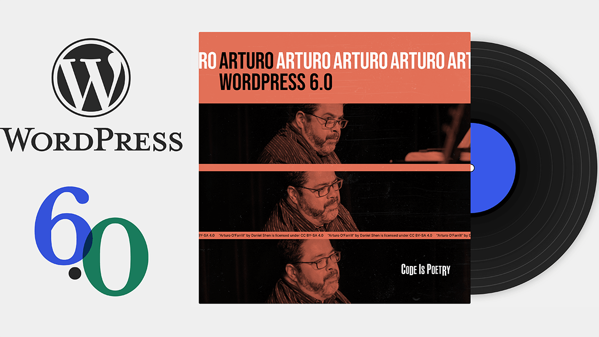 Afbeelding met tekst: WordPress 6.0 Arturo.