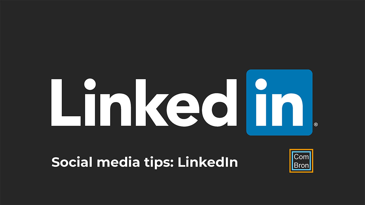 Social media tips: LinkedIn.