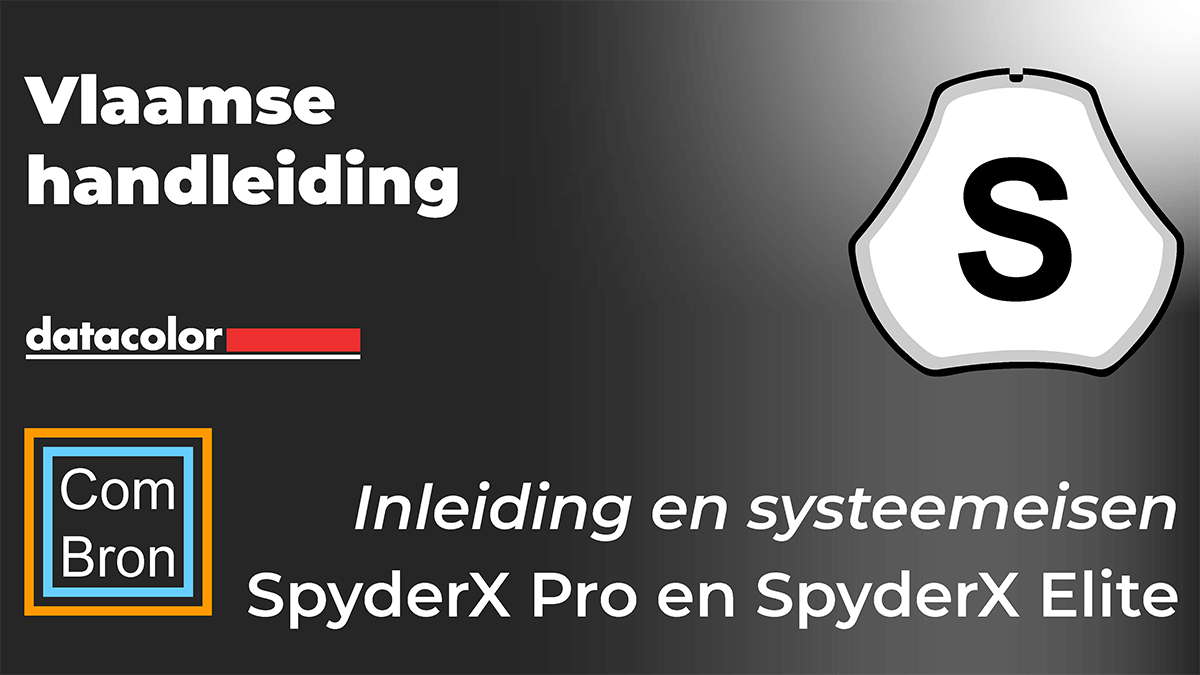 Inleiding Vlaamse handleiding Datacolor SpyderX Pro en SpyderX Elite.